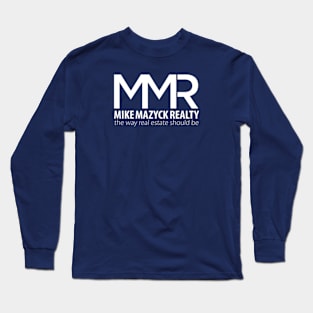 Mike Mazyck Realty- White Letters Long Sleeve T-Shirt